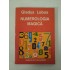 Numerologia magica - Gladys Lobos